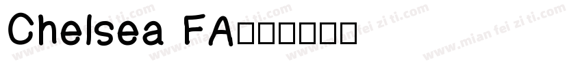 Chelsea FA字体转换